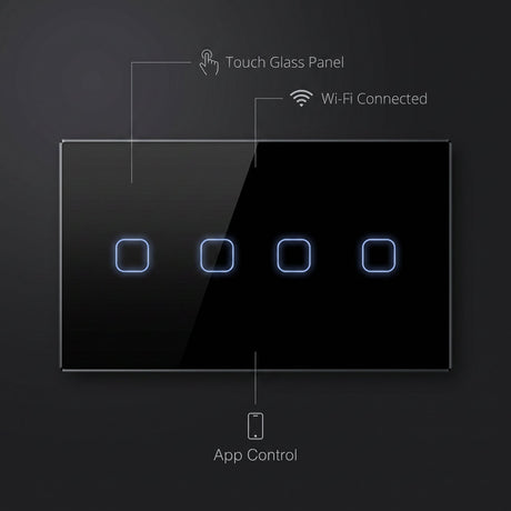 4 Gang smart switch features - touch glass panel, WiFi connected, app control